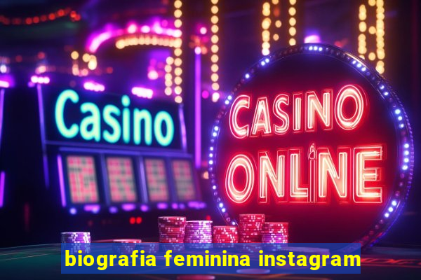 biografia feminina instagram