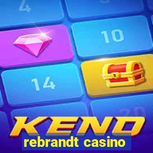 rebrandt casino