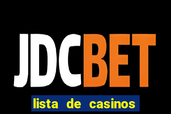 lista de casinos com b么nus gr谩tis