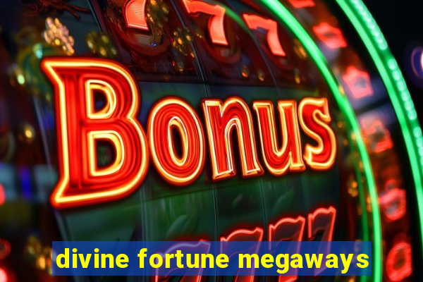 divine fortune megaways