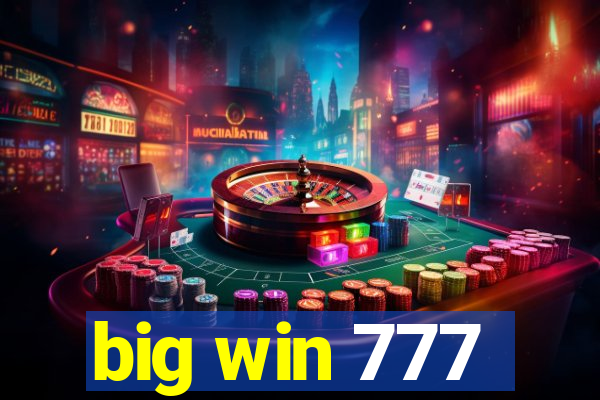 big win 777