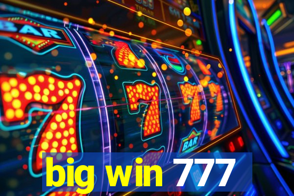 big win 777