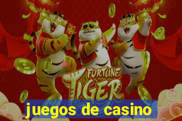 juegos de casino