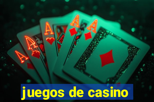 juegos de casino