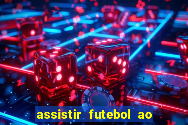 assistir futebol ao vivo portal rmc