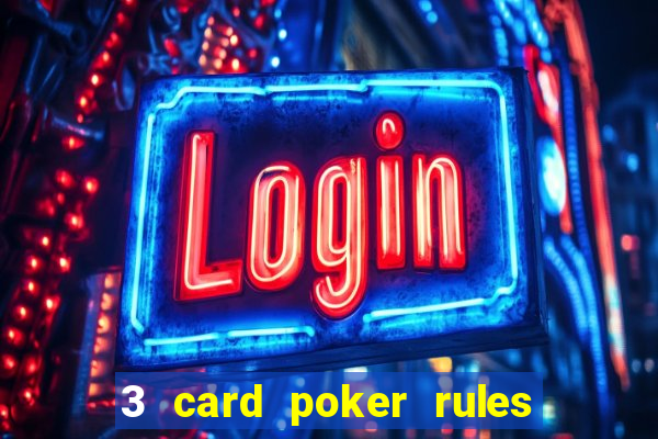 3 card poker rules in casino