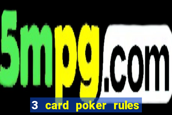 3 card poker rules in casino