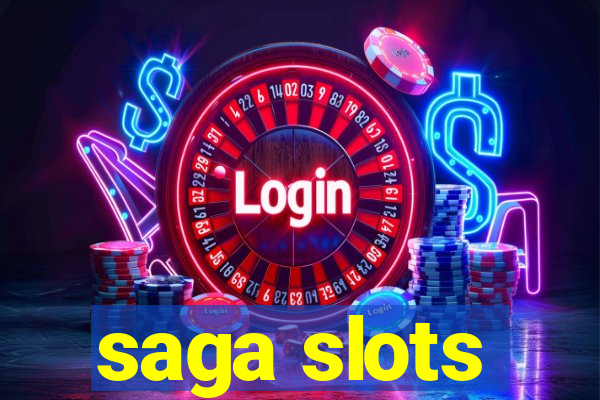 saga slots