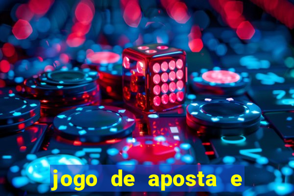 jogo de aposta e ganha dinheiro de verdade