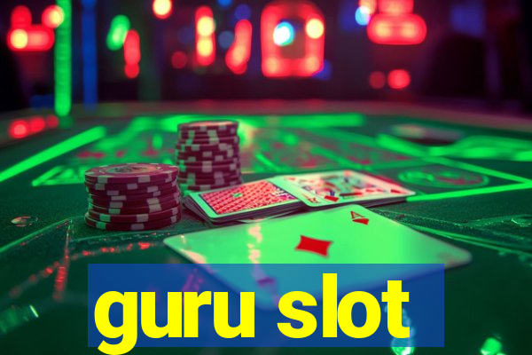 guru slot