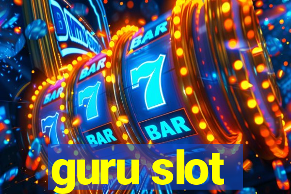 guru slot