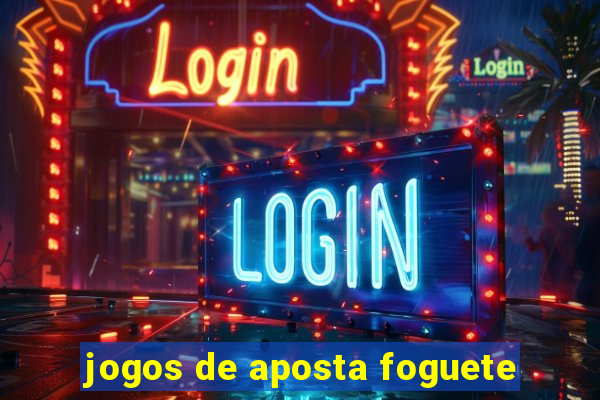 jogos de aposta foguete