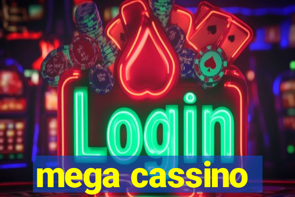 mega cassino