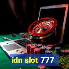 idn slot 777