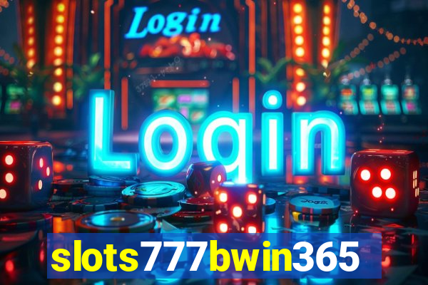 slots777bwin365