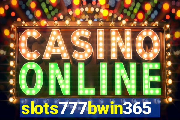 slots777bwin365