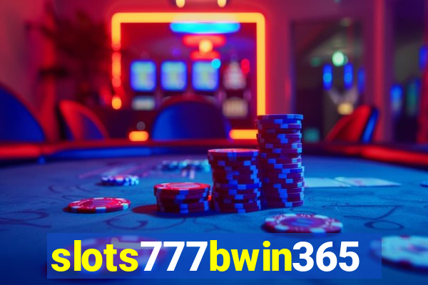 slots777bwin365