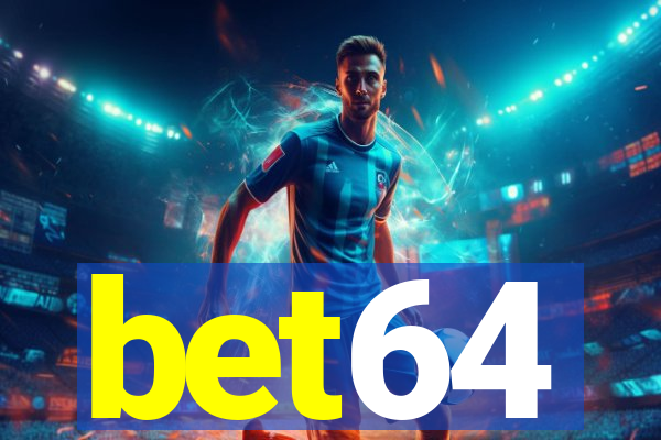 bet64