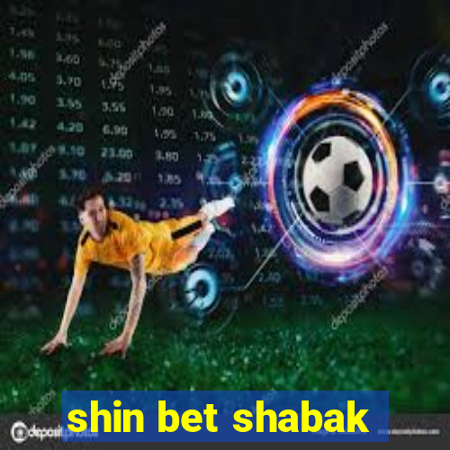 shin bet shabak