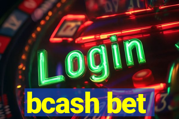 bcash bet