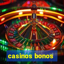 casinos bonos