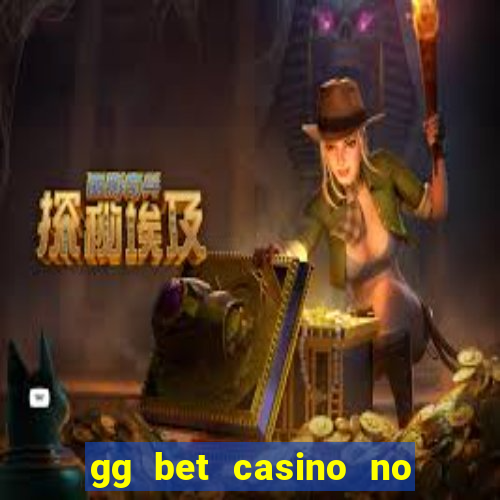 gg bet casino no deposit bonus