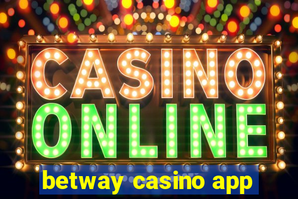 betway casino app