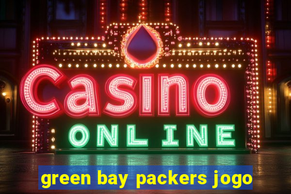 green bay packers jogo