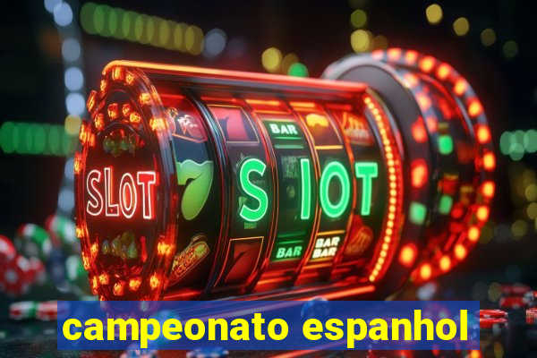 campeonato espanhol