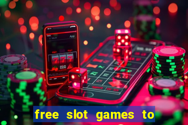 free slot games to win real money