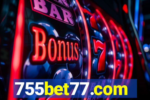 755bet77.com