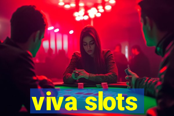 viva slots