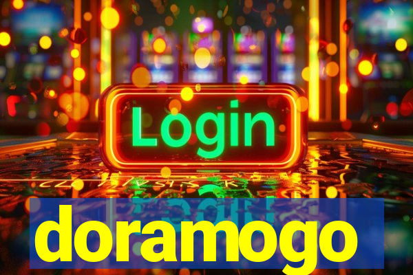 doramogo