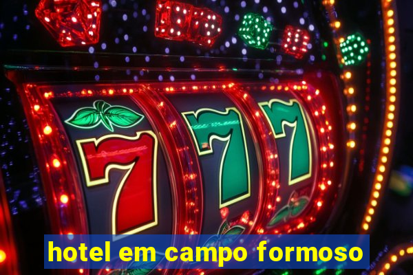 hotel em campo formoso