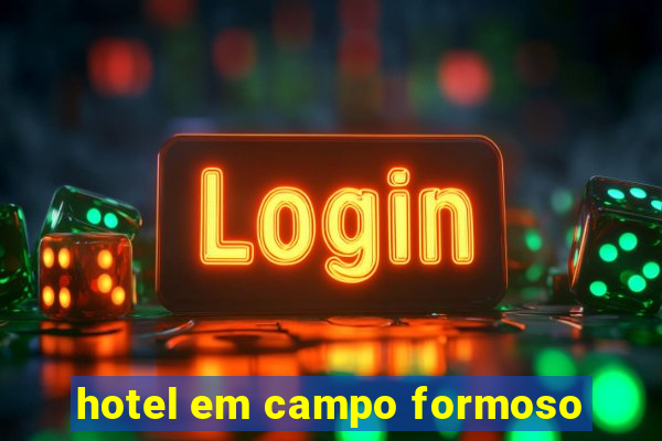 hotel em campo formoso