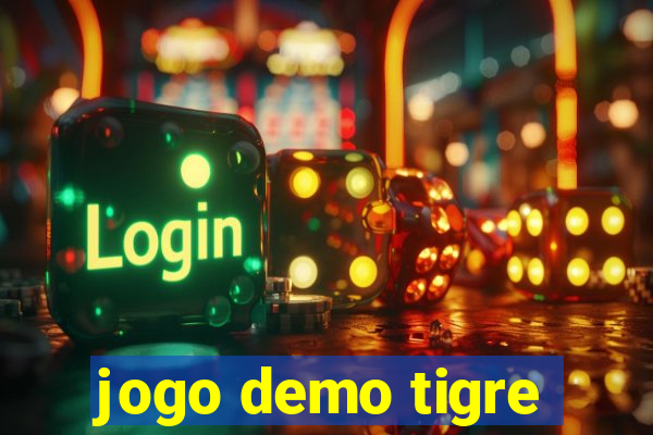 jogo demo tigre