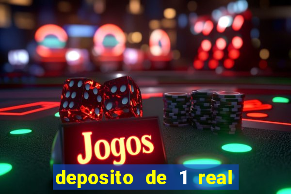 deposito de 1 real fortune tiger