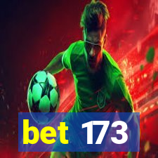 bet 173