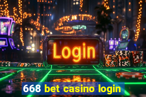 668 bet casino login