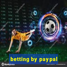 betting by paypal