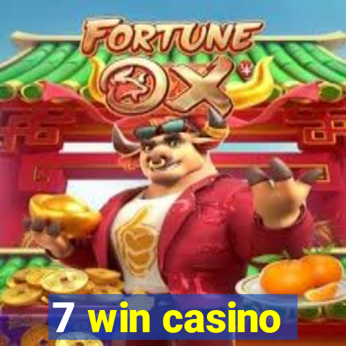 7 win casino