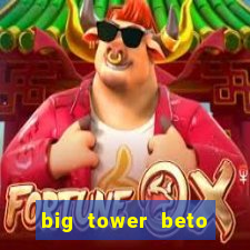 big tower beto carrero morte