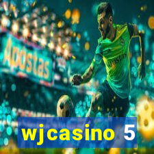 wjcasino 5