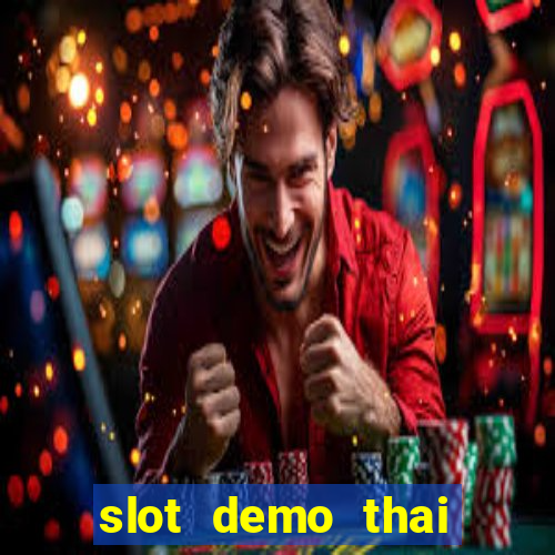 slot demo thai river wonders