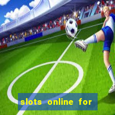 slots online for real money