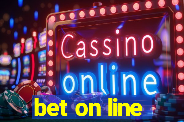 bet on line