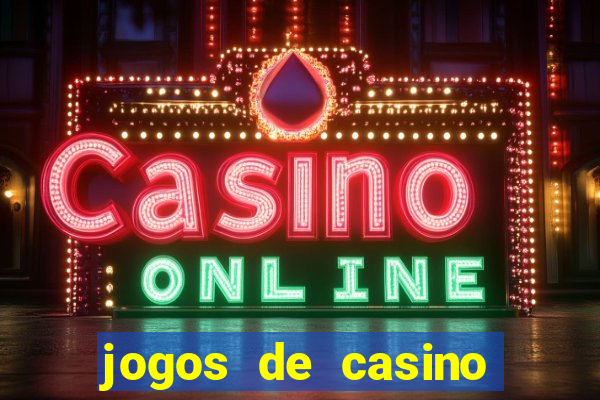 jogos de casino com bonus