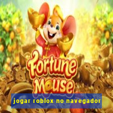 jogar roblox no navegador