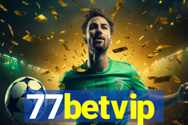 77betvip