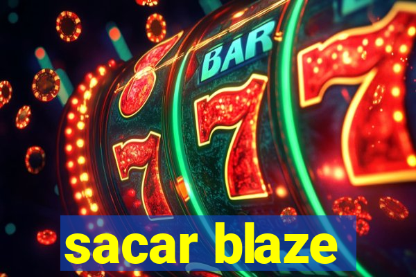 sacar blaze